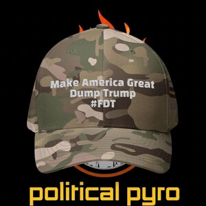 FDT Make America Great Dump Trump Cap | Embroidered Hat Bild 3