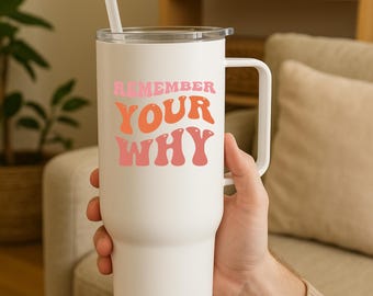 Vaso térmico «Recuerda tu porqué», 1,2 litros (40 oz), con tapa y pajita. Diseño retro motivacional. Regalo con frase positiva. Regalo para fomentar la atención plena.
