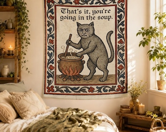 Funny Medieval Cat Tapestry, You Are Going In The Soup Wall Hanging, Weird Meme Cat Decor, Gothic Cottagecore Gift for Cat Lovers