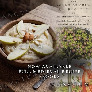 May include: A wooden bowl filled with creamy porridge topped with sliced green apples and whole almonds. The image includes text reading THE FORME OF CURY, A ROLL OF ANCIENT ENGLISH COOKERY, NOW AVAILABLE FULL MEDIEVAL RECIPE EBOOKS.