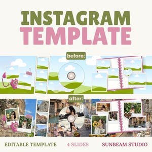 Puede incluir: Un diseño de plantilla de Instagram con el texto "INSTAGRAM TEMPLATE" en verde y rosa. El diseño incluye ejemplos de "antes" y "después" de diseños de fotos, mostrando un álbum de fotos y varios marcadores de posición de imágenes. La sección inferior muestra el texto "EDITABLE TEMPLATE", "4 SLIDES" y "SUNBEAM STUDIO".