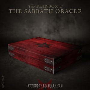 May include: A rectangular dark red wooden flip box titled The Flip Box of The Sabbath Oracle. The lid features a black star symbol. The corners are reinforced with weathered metal plates and rivets. The text AttendTheSabbath.com by Allan Spiers is visible.