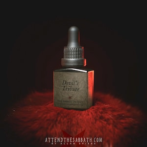 May include: A small glass bottle with a black dropper top. The bottle is labeled "Devil's Tribute The Sabbath Project AttendTheSabbath.com". The bottle is sitting on a red fuzzy surface.
