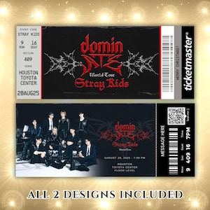 May include: Two concert tickets for the Stray Kids 'Domino' World Tour, featuring a black and red design. The tickets include details for the Houston Toyota Center show on August 28, 2025, with the text "ALL 2 DESIGNS INCLUDED".