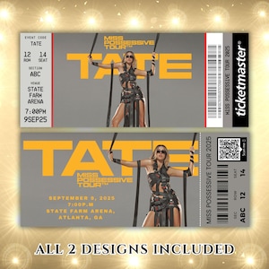 Könnte beinhalten: Zwei Konzertkarten mit grauem Hintergrund und goldenem Text. Die Tickets tragen in großen gelben Buchstaben "TATE" mit "MISS POSSESSIVE TOUR 2025" darunter. Die Tickets enthalten Datum, Uhrzeit und Veranstaltungsort: 9. September 2025, 19:00 Uhr, State Farm Arena, Atlanta, GA.