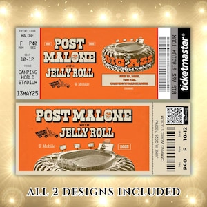 May include: Two orange concert tickets with the text "POST MALONE with JELLY ROLL" and "BIG ASS STADIUM TOUR". The tickets include venue and date information, and the Ticketmaster logo. The phrase "ALL 2 DESIGNS INCLUDED" is at the bottom.