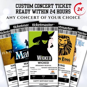 May include: A collection of custom concert tickets featuring the Ticketmaster logo. The tickets showcase various musical performances, including "Hamilton," "Matilda," "Wicked," "The Lion King," and "Mamma Mia!" Text on the tickets indicates show details and the promise of tickets ready within 24 hours.