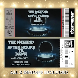 Może przedstawiać: Dwa bilety na koncert The Weeknd "After Hours Til Dawn" z Playboi Carti w Las Vegas Residency. Bilety mają ciemny design ze szczegółami wydarzenia, w tym datą, godziną i informacjami o miejscu. Bilety są oznaczone jako "Admit One" i "Ticketmaster".