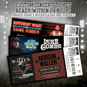 May include: A selection of custom concert tickets, featuring artists such as Luke Combs and Morgan Wallen. The tickets display QR codes and the text "CUSTOM CONCERT TICKET READY WITHIN 24 HOURS".