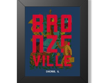 Bronzeville Chicago Framed Poster, Great Northern Migration and Victory Monument Neighborhood Wall Art Gift
