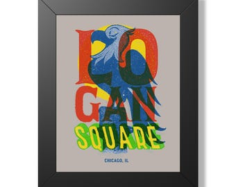 Logan Square Chicago Framed Poster, Centennial Eagle and Cantinflas Tribute Neighborhood Wall Art Gift