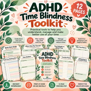 Könnte beinhalten: Ein 12-seitiges ADHD Time Blindness Toolkit als druckbares PDF mit einem Deckblatt und verschiedenen Planungsbögen, darunter ein Schnellstart-Guide, ein Tagesplaner, ein Zeitblock-Blatt, Zeitanker und ein Übergangsplaner mit Blattmotiven.