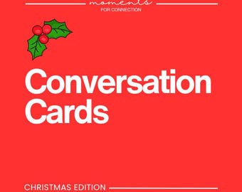 Christmas Edition Conversation Cards – 100 Printable Cards | Digital Download