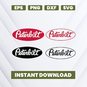 May include: Four Peterbilt logo designs in red, black, and white, in oval shapes. The top of the image shows file type options: EPS, PNG, DXF, and SVG. The bottom of the image has the text "INSTANT DOWNLOAD" in a green rectangle.