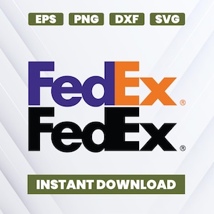 May include: A digital design featuring the FedEx logo in purple, orange, and black. The design includes file type indicators EPS, PNG, DXF, and SVG, along with the text "INSTANT DOWNLOAD" in a green banner.