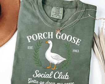 T-shirt grappige gans Porch Goose Social Club-shirt voor haar sweater of hoodie