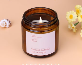 30th Birthday Gift Candle, - Personalised Gifts Smells Like You're Turning 30