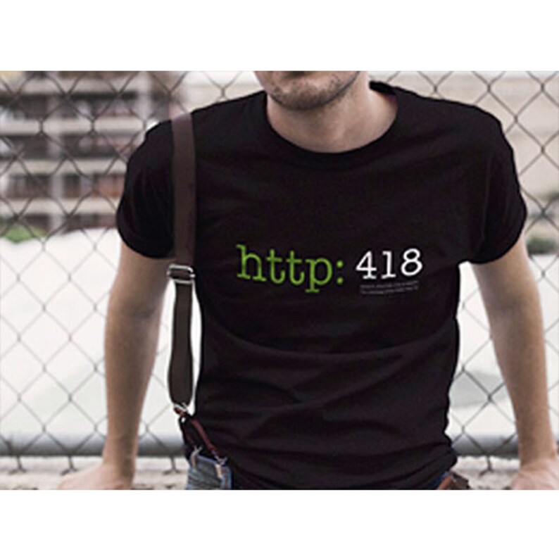 HTTP Error 418 Teapot Unisex TShirt Etsy