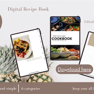 May include: Digital recipe book with three tablets displaying recipes. One tablet shows a breakfast dish, another a cookbook cover, and the third a recipe template. The text includes "Digital Recipe Book", "Made in Canva", and "Download here".