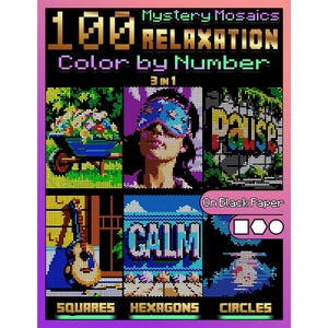 以下が含まれることがあります： 「Mystery Mosaics」パズルブックのカラフルなグラフィック。表紙には、手押し車、目隠しをした人、ギターのピクセル化された画像が表示されています。「100 Relaxation Color by Number」と「3 in 1」のテキストが含まれています。パズルは正方形、六角形、円を使用しています。
