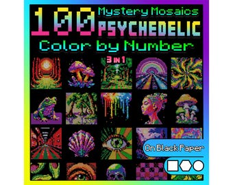 100 Mystery Mosaics Color by Number Psychedelic | Trippy Pixel Art & Optical Illusions | Adult Coloring Book | Black Paper