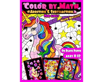 Color by Math for Girls Printable: Addition & Subtraction Math Mosaic Activity Pages on Black Paper | Kids 8-12 | Educational Fun
