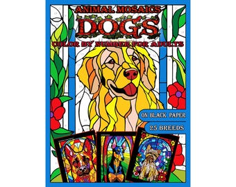 Mosaic Dogs Color by Number for Adults | Stained Glass Dog Coloring Pages | Trippy Black Paper Art | Relaxing Printable PDF