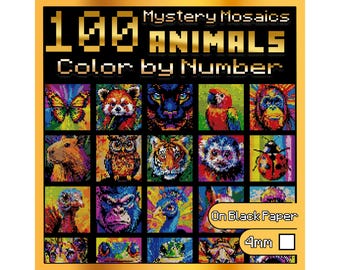 May include: A square puzzle book titled "100 Animals Color by Number" with a gold border. The cover features a grid of colorful animal illustrations, including a butterfly, red panda, and tiger. Text on the cover reads "Mystery Mosaics" and "On Black Paper".
