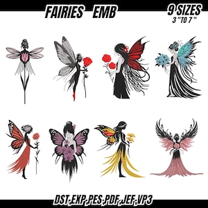 May include: Eight embroidered fairy designs are displayed. Each fairy has detailed wings and holds flowers. The designs are in black, red, pink, yellow, and blue. The text "FAIRIES EMB" and "9 SIZES 3" TO 7"" are at the top. File types are listed at the bottom.