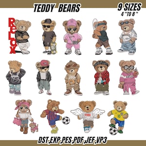 May include: A collection of embroidered teddy bear designs in various outfits and poses. The bears are wearing sunglasses, hats, and streetwear. Text includes "TEDDY BEARS", "9 SIZES 4" TO 8"", and file formats. The bears are in different poses, including playing soccer and holding a tennis racket.