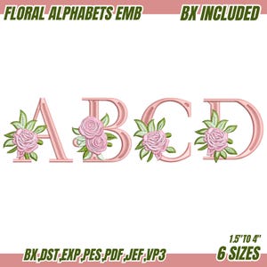 May include: Pink floral alphabet embroidery designs featuring the letters A, B, C, and D. Each letter is adorned with a pink rose and green leaves. The design includes the text "FLORAL ALPHABETS EMB" and "BX INCLUDED". Available in 6 sizes, from 3.8 cm to 10.2 cm.