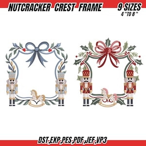 May include: Two embroidered designs featuring a Nutcracker Crest Frame. One has a blue bow and nutcrackers, the other a red bow and nutcrackers. Each design includes a rocking horse and is surrounded by a wreath. Text reads "NUTCRACKER CREST FRAME 9 SIZES 10cm to 20cm" and file types.
