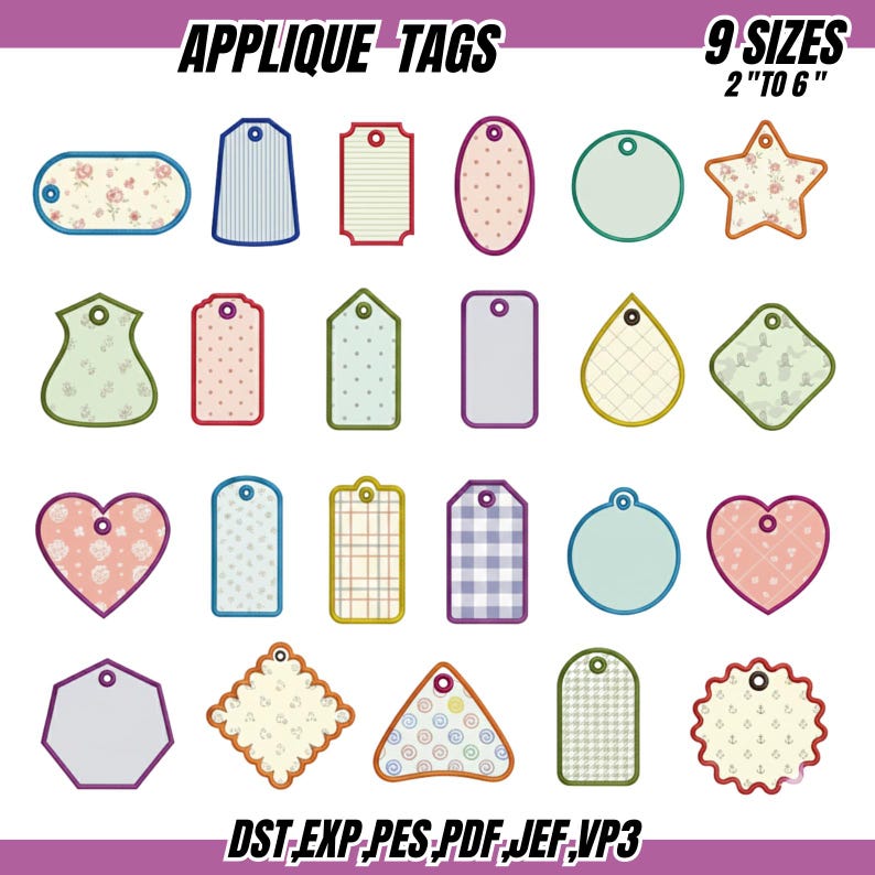 K&ouml;nnte beinhalten: Eine Sammlung von Applikationsetiketten in verschiedenen Formen, darunter Rechtecke, Ovale, Kreise und Herzen. Die Etiketten weisen verschiedene Muster und Farben auf, mit dem Text "APPLIQUE TAGS" und "9 SIZES 2" TO 6"" oben. Die Dateitypen sind unten aufgef&uuml;hrt.