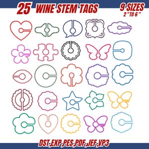 May include: A collection of 25 wine stem tags in various shapes, including hearts, flowers, and butterflies. The tags come in 9 sizes, ranging from 2 to 6 inches. The text "25 WINE STEM TAGS" and "9 SIZES 2" TO 6"" are displayed at the top.