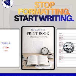 Puede incluir: Gráfico digital que promociona una plantilla de formato de libro impreso. La imagen presenta una tableta que muestra un libro abierto, un reloj y una taza de café. El texto incluye "STOP FORMATTING. START WRITING." y "DOWNLOAD THE PRINT BOOK FORMATTING TEMPLATE TODAY!"