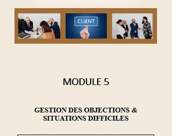 Module 5 – Handling Objections & Difficult Situations, Sales and Business Training, Ready-to-Use A4 PDF