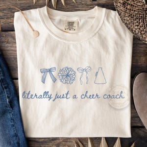 Literally just a Cheer Coach PNG, Football Games Cheer,Cheerleading Competition,Comp Day outfit Cheer moms, Comp Cheerleading mom design