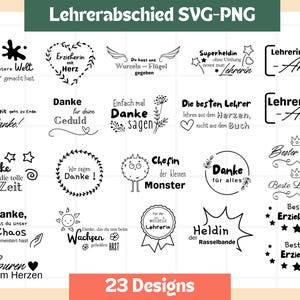 May include: A collection of 23 SVG and PNG designs with German text, ideal for teacher appreciation. The designs include various phrases like "Danke" (Thank you) and other appreciation messages, in a black and white color scheme.