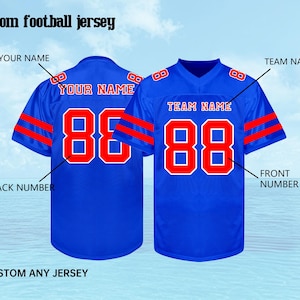 May include: Two blue football jerseys with red accents. The jerseys have the text "YOUR NAME" and "TEAM NAME" and the number "88" in red. The text "custom football jersey" is at the top, and "*CUSTOM ANY JERSEY" is at the bottom.