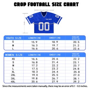 May include: A blue crop football jersey size chart with white text and graphics. The chart displays length, chest, and shoulder width measurements in inches for youth sizes S to L and women's sizes XS to 4XL, noting a 0.1 to 0.5 inch margin of error.