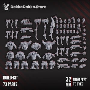 May include: A grey resin build-kit containing 73 miniature parts, including torsos, legs, heads, and various weapons like axes and guns. The text DakkaDakka.Store and 32 MM FROM FEET TO EYES are visible. These components are for assembly.