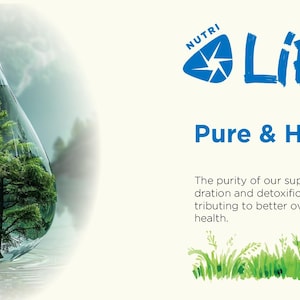 May include: An image featuring a water droplet with a tree inside, symbolizing purity. The text "NUTRI LIFE" is displayed in blue, along with "Pure & Hydrating". The image promotes hydration and detoxification for better health.