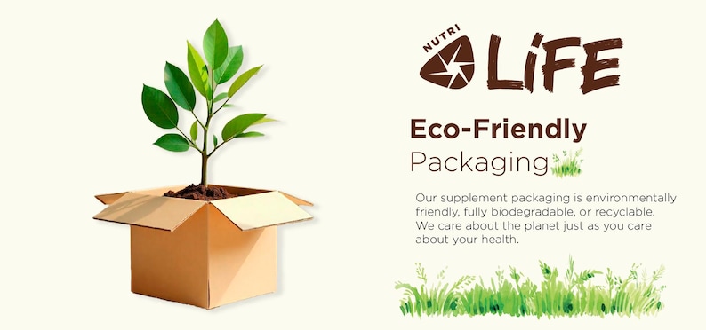 May include: A cardboard box with a small plant inside, with green leaves and brown soil. The text "NUTRI LIFE Eco-Friendly Packaging" is displayed, along with a statement about environmentally friendly packaging.