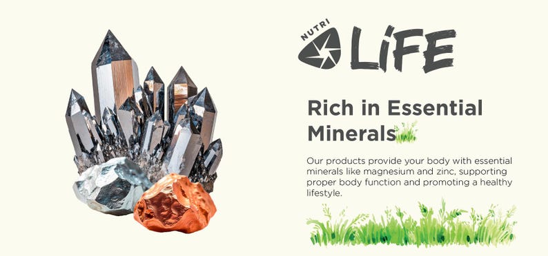 May include: Image features a cluster of crystals in shades of silver, gray, and copper. The text reads "NUTRI LIFE Rich in Essential Minerals." The image promotes products rich in essential minerals for a healthy lifestyle.
