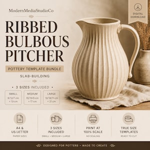 Puede incluir: Un paquete de plantillas de cerámica para descarga digital para una jarra bulbosa acanalada. El texto dice Ribbed Bulbous Pitcher, Pottery Template Bundle, Slab-Building, 3 Sizes Included, A4 & US Letter, Print at 100% Scale y True Size Templates.