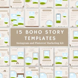 May include: A collection of 15 Boho Story templates for Instagram and Pinterest marketing. The templates feature a neutral color palette with green and beige accents. Each template includes space for images and text, with decorative floral elements.