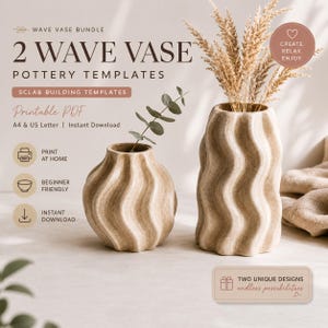 May include: A digital product listing for 2 Wave Vase Pottery Templates, featuring two beige, wavy-textured vases. Text includes 'WAVE VASE BUNDLE', '2 WAVE VASE POTTERY TEMPLATES', 'SCLAB BUILDING TEMPLATES', 'Printable PDF', 'A4 & US Letter', and 'Instant Download'.