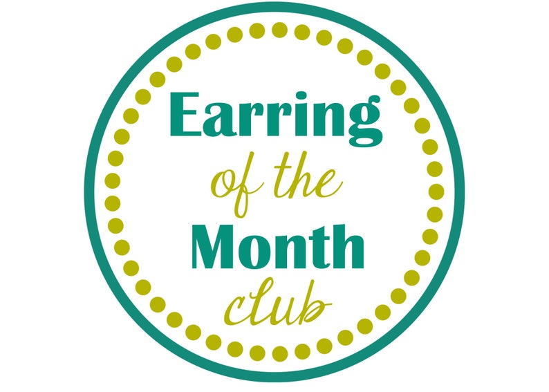 Earring of the Month Club Subscription