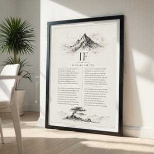 May include: A framed wall art print featuring the poem IF by Rudyard Kipling in black serif text on a cream background. The design includes a detailed black ink illustration of a mountain peak at the top and a lone tree at the bottom.