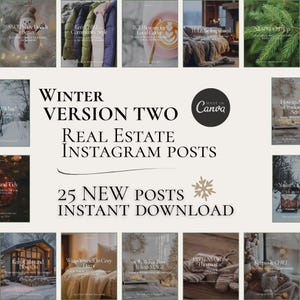 May include: A promotional graphic for Winter-themed Real Estate Instagram posts. The text reads "Winter Version Two Real Estate Instagram Posts" with "25 New Posts Instant Download." The graphic includes various winter-themed images.